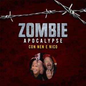 Zombie Apocalypse con Nen e Nico